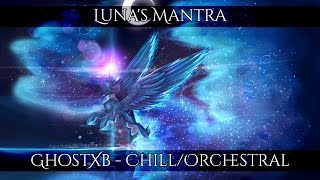 GhostXb - Luna's Mantra