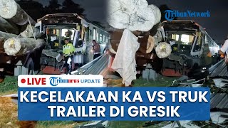 BREAKING NEWS: Kecelakaan Kereta Api Ditabrak Truk Trailer Pengangkut Kayu di Gresik, Palang Jebol