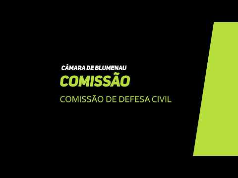 Comissão de Defesa Civil - 30/04/2026