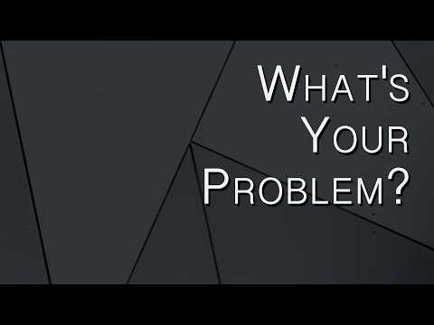 What's Your Problem? sermon thumbnail