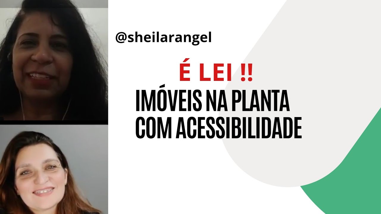 💥É Lei !! Imóveis na planta, precisam ser acessíveis ou adaptáveis.  @sheilarangel