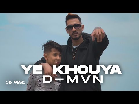 D-MVN - Ye Khouya | يا خويا (Official Music Video)