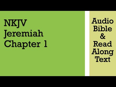 Jeremiah 1 - NKJV (Audio Bible & Text)