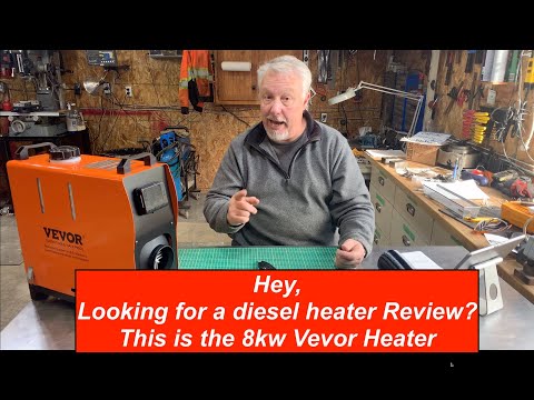 Vevor 8kw Diesel Heater Review