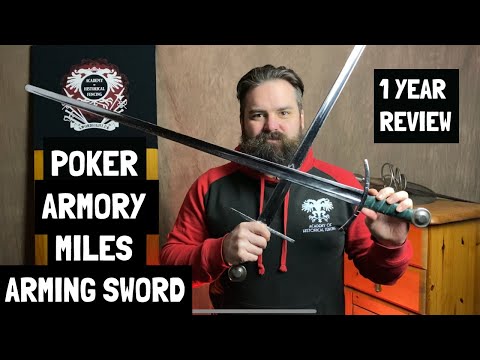 Poker Armory Miles Arming Sword - 1 Year on Review