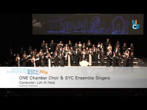 SICF Opening Ceremony - ONE Chamber Choir and SYC Ensemble Singers