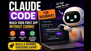 Claude Code Tutorial for Beginners | Create a Number Guessing Game with AI