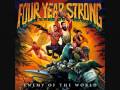 Four Year Strong - Wasting Time Eternal Summer HQ ...