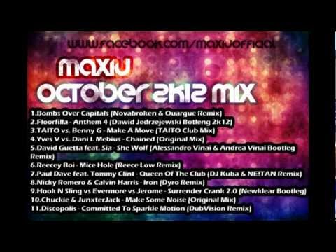 Maxiu - October 2k12 mix