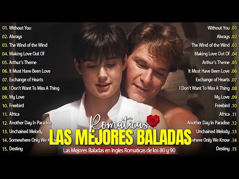 Música Romántica Para Relajarse 🎵 Baladas En Ingles Romanticas De Los 80 y 90