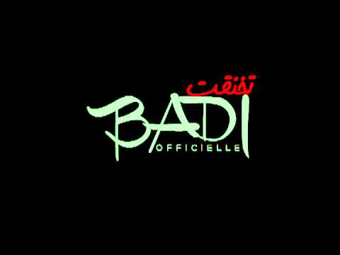 BADI - تخنقت - TE5NA9ET 2013