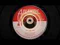 Benny Latimore – I Pity The Fool - Atlantic – 45-2639