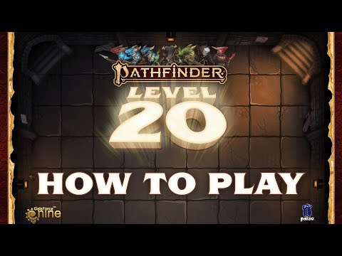 How to Play Pathfinders: Level 20
