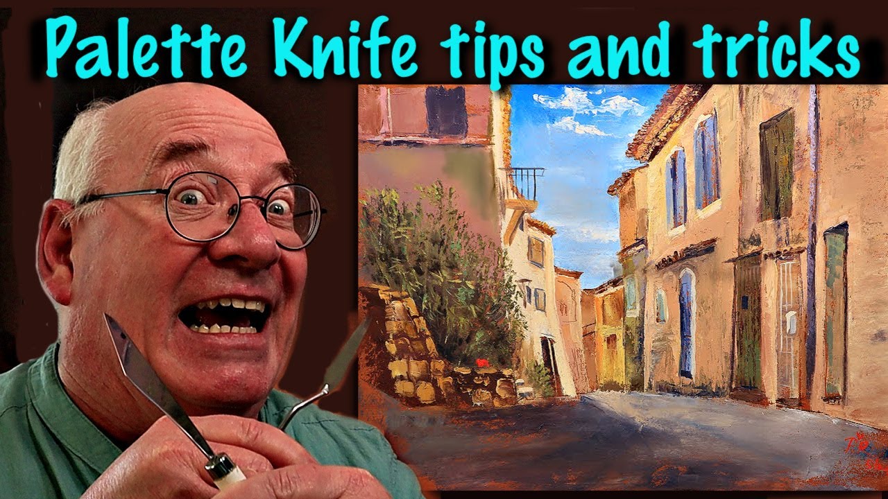How to Oil Paint for Beginners : Tips, tricks with the palette knife