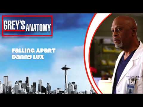 Grey's Anatomy Score - "Falling Apart" by Danny Lux (11x07)