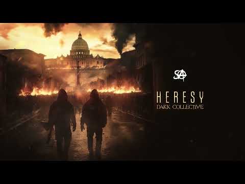 Dark Collective - Heresy