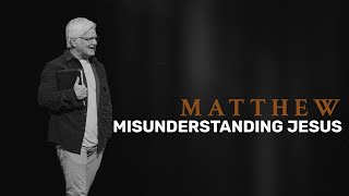 Misunderstanding Jesus |  Greg Johnson | Restoration Church