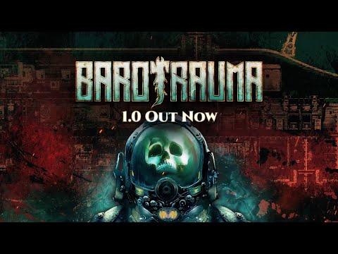 Barotrauma Overview Trailer | 1.0 OUT NOW! thumbnail