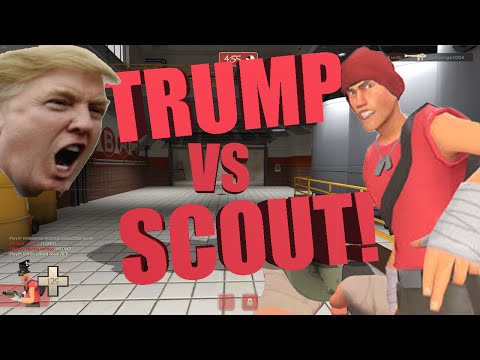 DONALD TRUMP Vs TF2 SCOUT! character vs character Donald trump Team Fortress 2