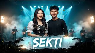 Download lagu Sekti | DANGDUT KOPLO TERBARU 2026 FULL BASS SANGAT MERDU ENAK BUAT JOGED mp3