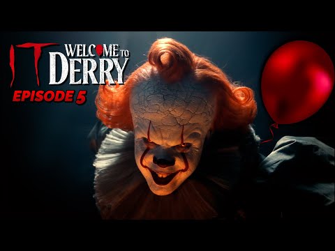IT Welcome to Derry - Episode 5: PENNYWISE IS BACK!