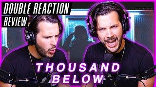 Thousand Below &quot;Chemical&quot; &amp; &quot;Disassociate&quot; - DOUBLE REACTION / REVIEW