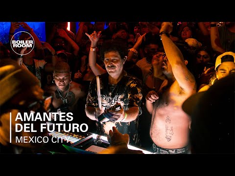 Amantes Del Futuro | Boiler Room SYSTEM CDMX: Sonidero Special