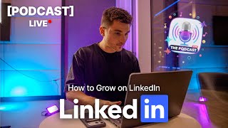 How to Grow on LinkedIn in 2025: Alex x Tomas Podcast [Exclusive]