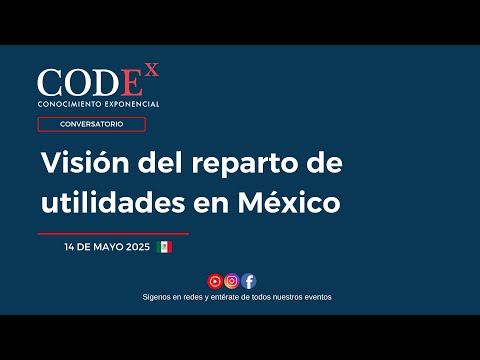 Visión Integral del Reparto de Utilidades en México