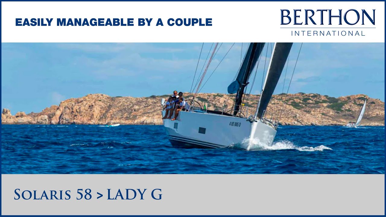 Solaris 58 (LADY G) with Alan McIlroy - Yacht for Sale - Easily Manageable by a Couple