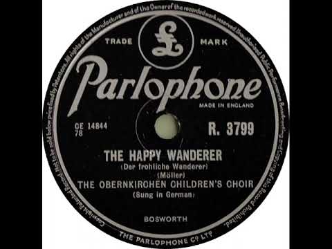 UK New Entry 1954 (4) Obernkirchen Children's Choir - The Happy Wanderer (Der Frohliche Wanderer)