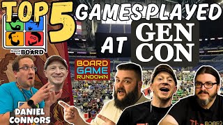 Top 5 Games Played At Gen Con With Daniel Connors | WHISKEY WEDNESDAY LIVE @ 8!