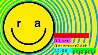 DJ配信 December 28th, 2019 芦戸レニのレニチャンネル