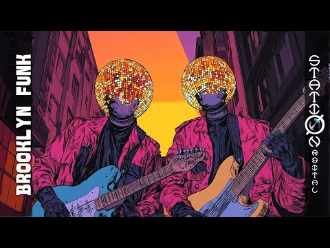 Brooklyn Funk | Time For Some Swagger Filled Vibe