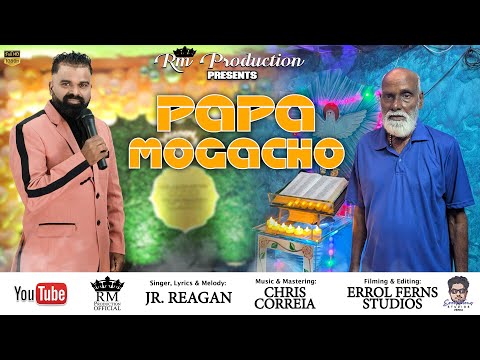 PAPA MOGACHO - JR.REAGAN - OFFICIAL VIDEO
