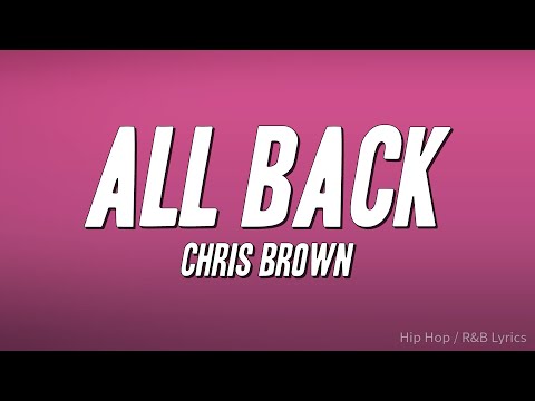 Chris Brown - All Back (Lyrics)
