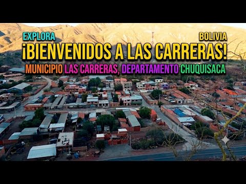 LAS CARRERAS, CHUQUISACA | El pueblito donde TODOS te saludan aunque no te conozcan 🇧🇴