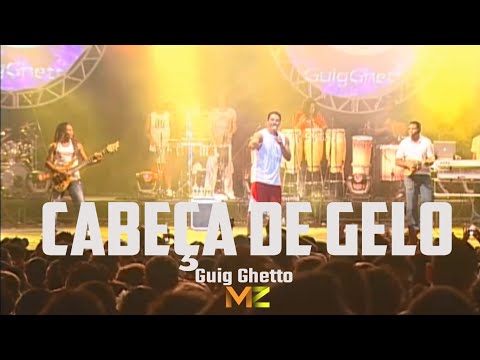 Cabeça De Gelo - Guig Ghetto | Axé das Antigas | Show