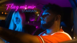 Starian - Flieg mit mir (Official Music Video)