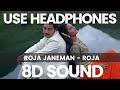 Roja Janeman A R Rahman SPB 8D Records 8D Song