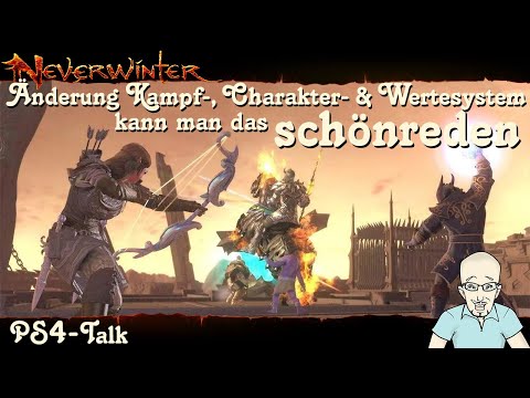 NEVERWINTER: MOD19/20 Talk - Änderungen Kampf- und Wertesystem -Kann man das schönreden- PS4 deutsch