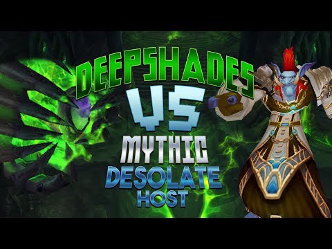 Method vs. The Desolate Host Mythic - Deepshades @ Affliction Warlock