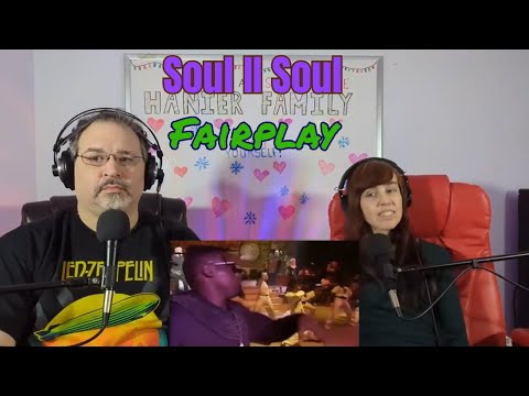 Friday Favourites - Soul II Soul - Fairplay Reaction