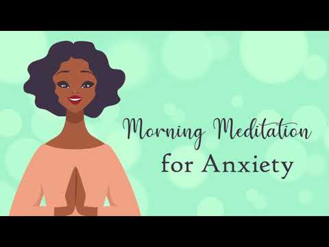 10 Minute Morning Meditation for Anxiety (guided meditation)