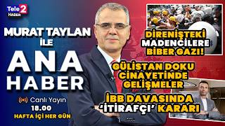 Doruk Maden direnişi sürüyor! Murat Taylan ile Ana Haber (27 Nisan 202