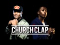 KB - Church Clap Ft. Lecrae - REMIX 