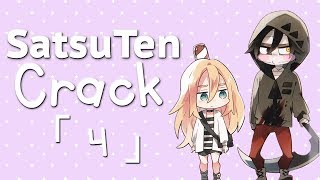 「 SatsuTen Crack ( 4 ) 」- “Peeper Appreciation”