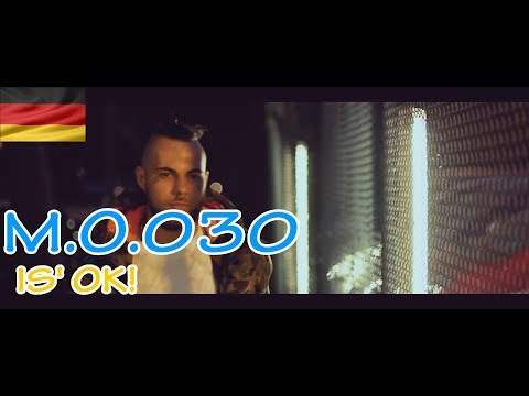 🔥REAKTION🎙: M.O.030 - IS' OK!