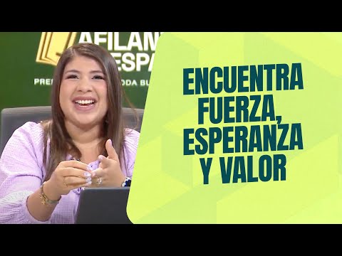 Encuentra fuerza, esperanza y valor. - VCD Ep. 1520