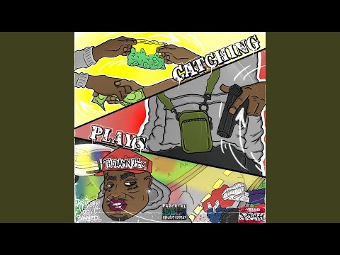 Catching Plays (feat. Tilla)